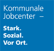 Kommunale Jobcenter - Stark. Sozial. Vor Ort